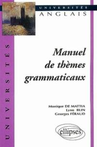 Manuel de thèmes grammaticaux anglais