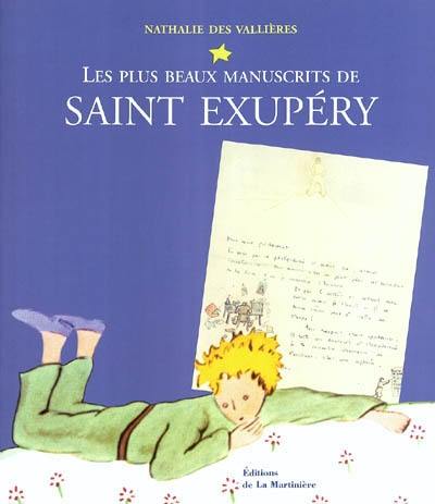 Les plus beaux manuscrits de Saint Exupéry