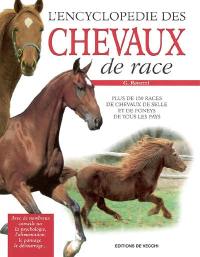 L'encyclopédie des chevaux de race