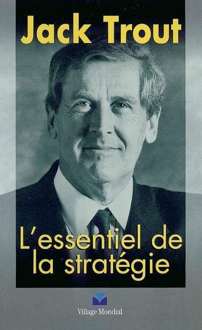 L'essentiel de la stratégie