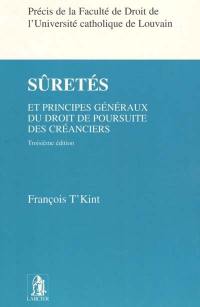 Sûretés : et principes généraux du droit de poursuite des créanciers