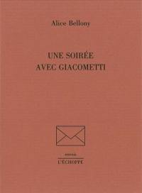 Une soirée avec Giacometti