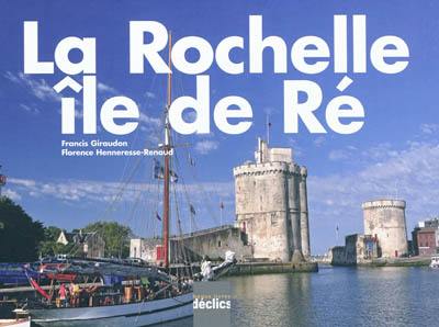 La Rochelle, île de Ré