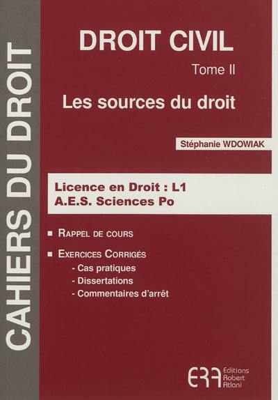 Droit civil. Vol. 2. Les sources du droit