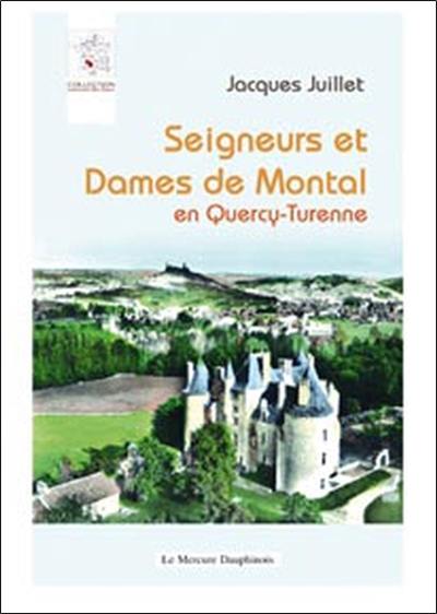 Seigneurs et dames de Montal en Quercy-Turenne