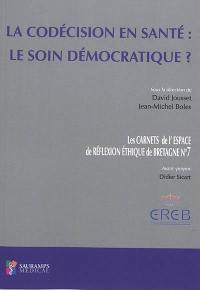 La codécision en santé : le soin démocratique ?