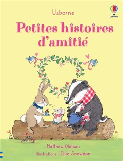 Petites histoires d'amitié