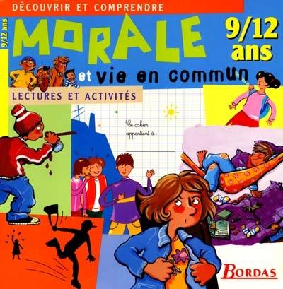 Morale et vie en commun : lecture et activité