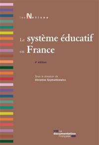 Le système éducatif en France