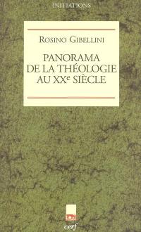 Panorama de la théologie au XXe siècle