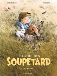 Le cadet des Soupetard : l'intégrale. Vol. 1