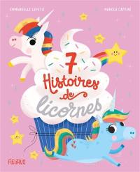 7 histoires de licornes