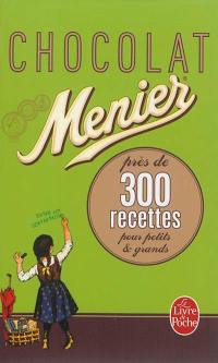 Chocolat Menier : près de 300 recettes pour petits & grands