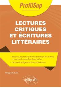 Lectures critiques et écritures littéraires