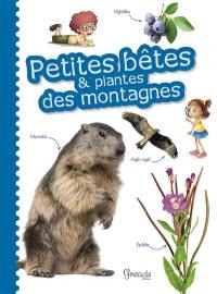 Petites bêtes & plantes des montagnes