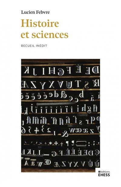 Histoire et sciences : recueil inédit