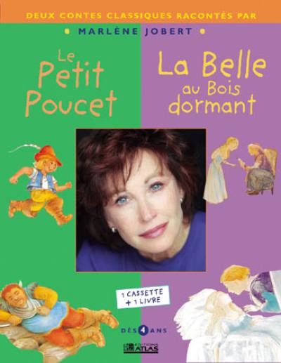 Le Petit Poucet. La belle au bois dormant