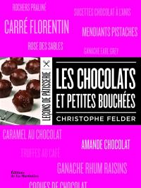 Leçons de pâtisserie. Les chocolats et petites bouchées