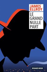 Le grand nulle part