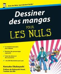 Dessiner les mangas pour les nuls