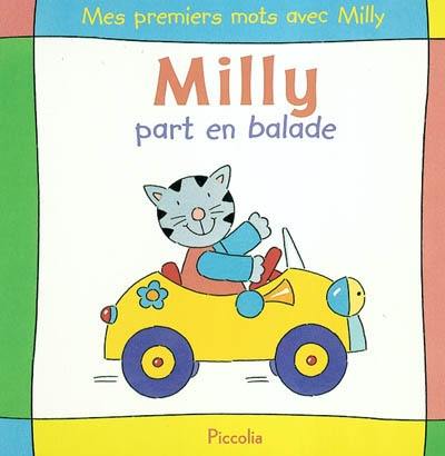 Milly part en balade : mes premiers mots avec Milly