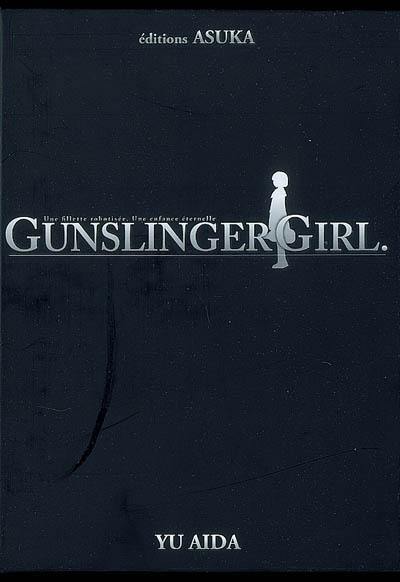 Gunslinger girl : une fillette robotisée, une enfance éternelle. Vol. 8