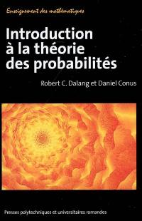 Introduction à la théorie des probabilités