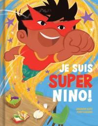 Je suis Super Nino !