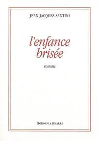 L'enfance brisée