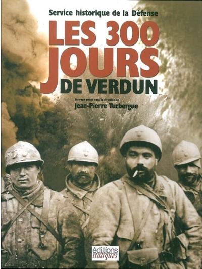 Les 300 jours de Verdun