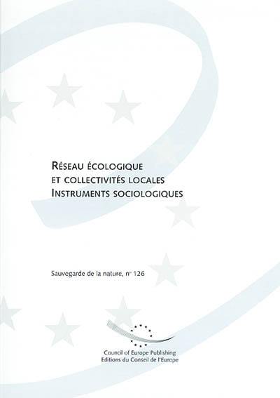 Réseau écologique et collectivités locales : instruments sociologiques