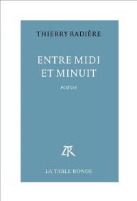 Entre midi et minuit