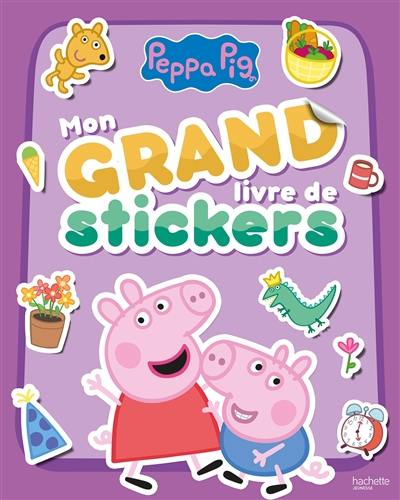 Peppa Pig : Mon grand livre de stickers