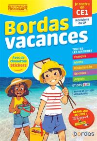 Bordas vacances : je rentre en CE1 : révisions du CP