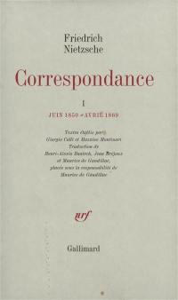 Correspondance. Vol. 1. Juin 1850-avril 1869