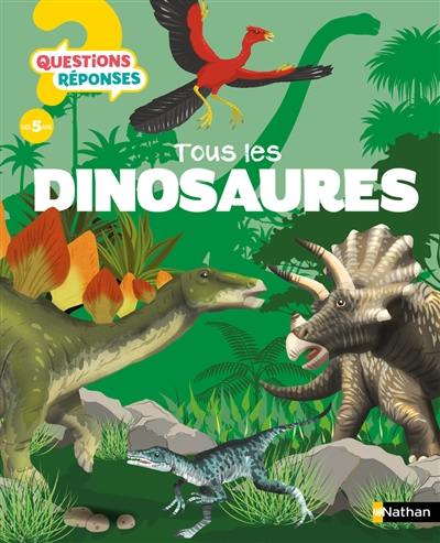 Tous les dinosaures