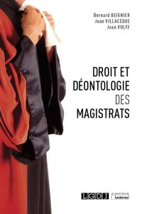 Droit et déontologie des magistrats