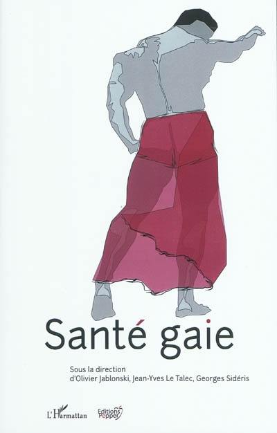 La santé gaie