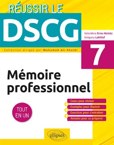 Mémoire professionnel, UE 7 : tout en un : nouveau programme