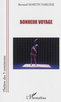 Bonheur voyage