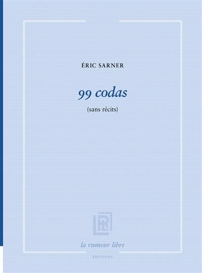 99 codas : sans récits