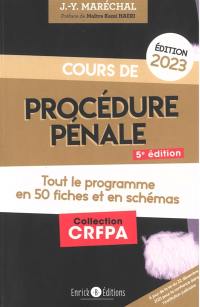 Cours de procédure pénale 2023 : tout le programme en 50 fiches et en schémas