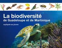 La biodiversité de Guadeloupe et de Martinique expliquée aux jeunes