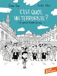 C'est quoi, un terroriste ? : le procès Merah et nous