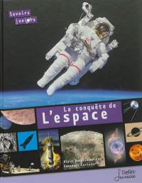 La conquête de l'espace