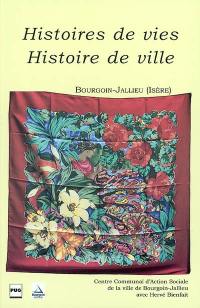 Histoires de vies, histoire de ville