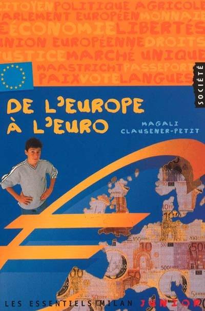 De l'Europe à l'euro