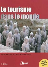 Le tourisme dans le monde