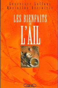 Les vertus de l'ail