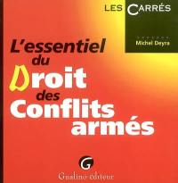 L'essentiel du droit des conflits armés